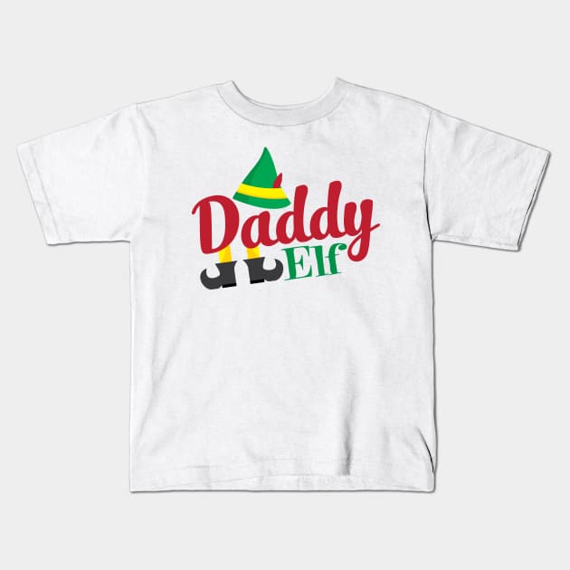 Daddy Elf Kids T-Shirt by Christ_Mas0